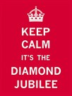Keep Calm Diamond Jubilee II by The Vintage Collection