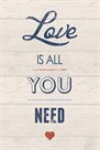 Love is All You Need by Tom Frazier