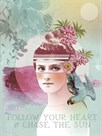Follow Your Heart by Anahata Katkin